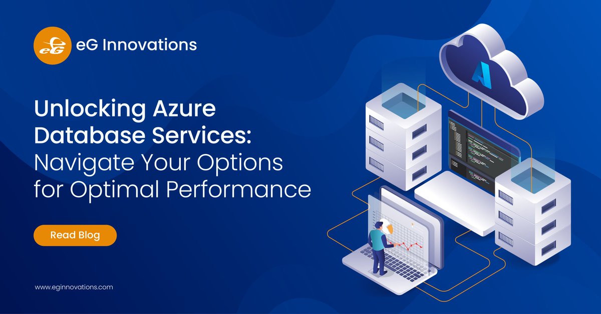 eGInnovations's tweet image. Unlock the Power of Azure Database Services! Discover the options available &amp;amp; learn how to optimize performance with our latest blog post. Dive into expert insights &amp;amp; make informed decisions for your cloud journey. Read now! eginnovations.com/blog/choosing-… #Azure #DatabaseServices #Cloud