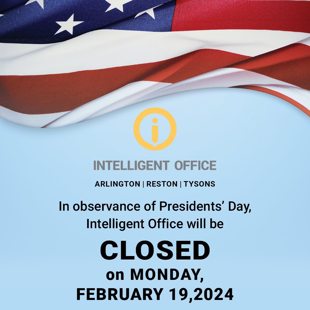 IntellOfficeART's tweet photo. In observance of Presidents’ Day,  Intelligent Office - Arlington | Reston | Tysons will be CLOSED on Monday, February 19, 2024

#presidentsday #officeclosed #ioarlington #ioreston #iotysons https://t.co/KEiFMb3kJN