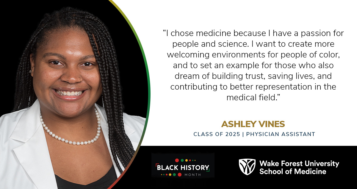 Meet Ashley Vines @WakeForest_PA Class of 2025: '#BlackHistoryMonth is a time to celebrate Black excellence, culture and joy and honor the inspiring people that came before us. After graduating 🎓 I will be a triple #Deac 🎩 with 3️⃣ master's from @WakeForest!”