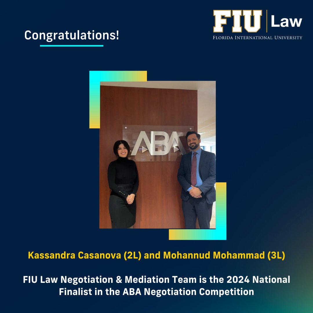 Congrats to Kassandra Casanova (2L) and Mohannud Mohammad (3L) of the FIU Law Negotiation Team for being the 2024 National Finalist in the ABA Negotiation Competition! Their journey showcases FIU Law's excellence in negotiation competitions. Read more: bit.ly/4bJ5Bnl