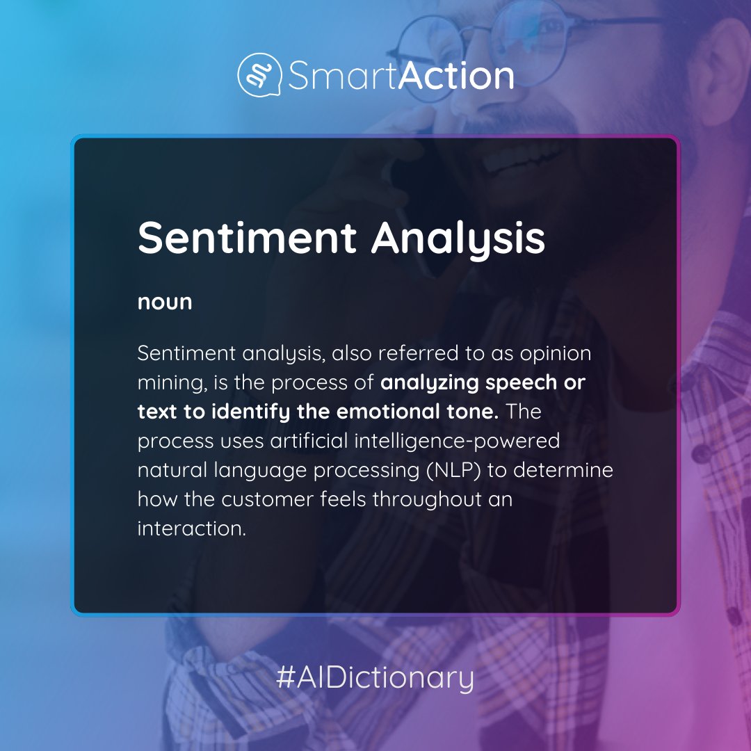 SmartAction's tweet photo. Conversational AI is revolutionizing CX. But the jargon can be confusing! 🤯 Today, we’re breaking down #SentimentAnalysis.💡Understanding these terms is the first step in navigating the world of AI.🚀🌟 #AIExplained #AIDictionary #TechTerms #IVAExplained https://t.co/dTDd6NSYdz