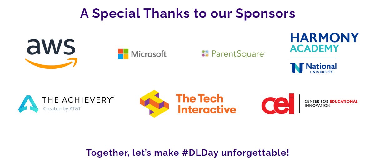 THANK YOU! 🤩 We would like to send a huge thank you to everyone who participated in yesterday's #DLDay - Especially our sponsors! @awscloud, @Microsoft, @ParentSquare, @harmony_sel, @ATTimpact (The #Achievery), @TheTechInteract, and @theCEI! DLDay will be back 2/13/2025!