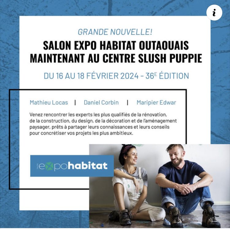 🏠Salon expo habitat Outaouais is moving to the Centre Slush Puppie for their 36th edition from February 16th to 18th, 2024! 

Meet the experts in renovation, construction, design, decoration, landscaping
Explore the booths: Diverse products and services

expohabitatoutaouais.com