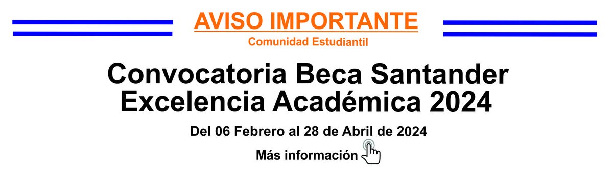Buen día comunidad estudiantil 📢📢📢
Se les comparte la convocatoria de Beca Santander de Excelencia Académica 2024

Más información:
👉 bit.ly/3uERqiD