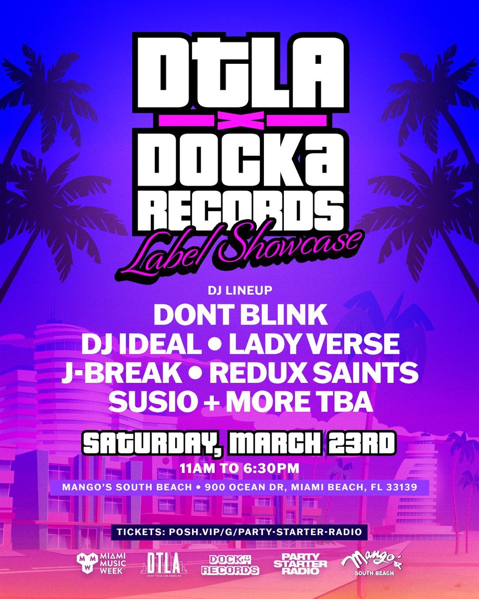 DockaRecords's tweet photo. @DeepTechLA  x Docka Records are joining forces with Party Starter Radio’s events at Mangos Tropical Cafe- South Beach for a label showcase. Join us 3/23 for an afternoon buffet of house beats @dontblinkmusic , @DJIDeaL , @ReduxSaints , @JBREAK  @LadyVerse  @Dj_SUSiO https://t.co/C6gpYGzyL0