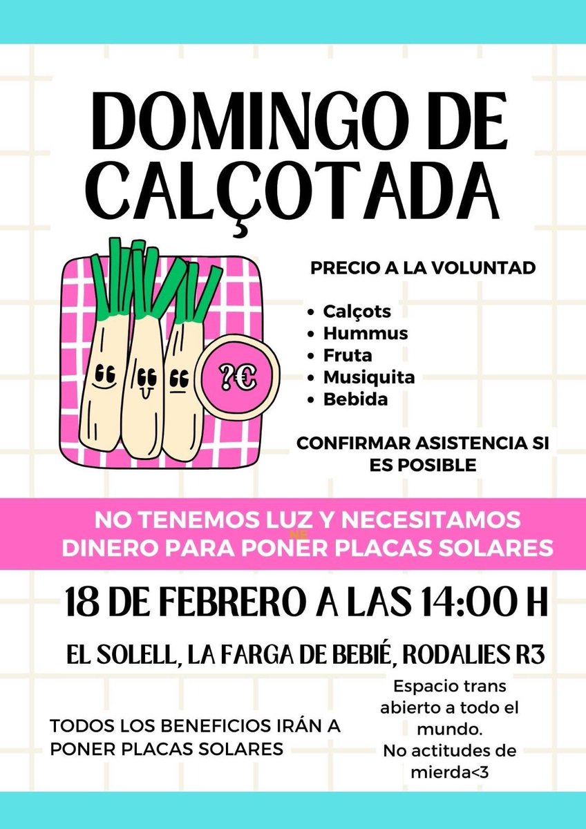 estoy viviendo en una casa sin electricidad ni luz y este domingo organizamos una calçotada para recaudar fondos para placas solares! 💡

si no podéis venir os dejo mi paypal aqui y bizum por dm por si queréis ayudar igual 🎀
paypal.com/paypalme/ciber…