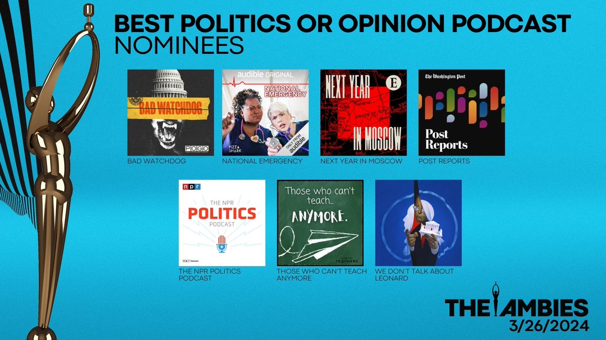 Here are the Nominees for Best Politics or Opinion Podcast!

 #TheAmbies #podcast #awards <a href="/ApplePodcasts/">Apple Podcasts</a> <a href="/Spotify/">Spotify</a> <a href="/amazonmusic/">Amazon Music</a> <a href="/POGOwatchdog/">Project On Government Oversight</a> <a href="/onthemedia/">On the Media</a> <a href="/propublica/">ProPublica</a>
