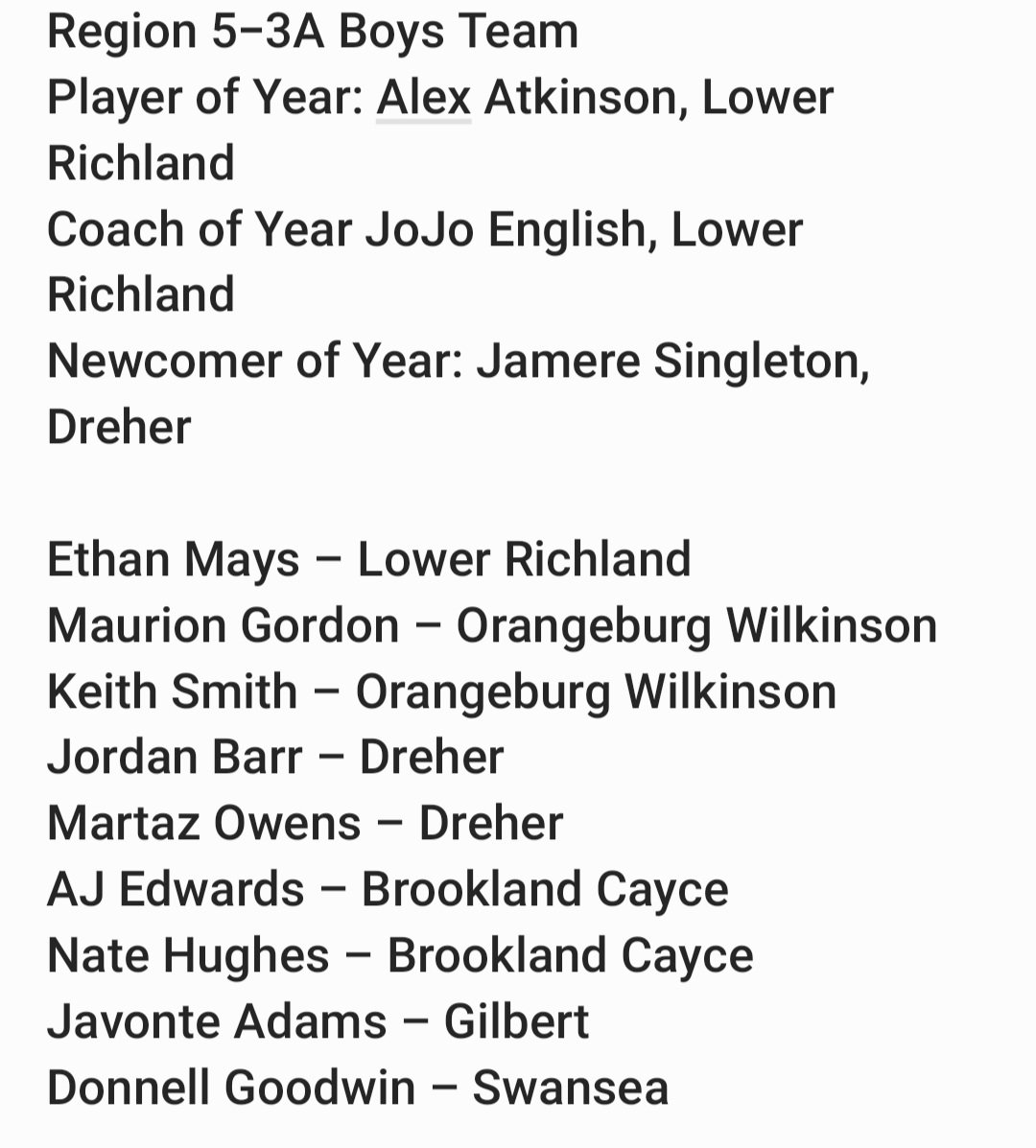 Lou Bezjak (@louatthestate) on Twitter photo The boys 5-3A all-region team and players and Coach of Year <a href="/DiamondMBB/">Lower Richland Boys Basketball</a> <a href="/DreherBluembb/">Dreher Blue Devil Boy’s Basketball</a> @BC_BearcatBball @GilbertBoysBall <a href="/Swansea_Tigers/">Swansea High Athletics</a> <a href="/ow_basketball/">OW_Bruins Basketball</a> The boys 5-3A all-region team and players and Coach of Year <a href="/DiamondMBB/">Lower Richland Boys Basketball</a> <a href="/DreherBluembb/">Dreher Blue Devil Boy’s Basketball</a> @BC_BearcatBball @GilbertBoysBall <a href="/Swansea_Tigers/">Swansea High Athletics</a> <a href="/ow_basketball/">OW_Bruins Basketball</a>