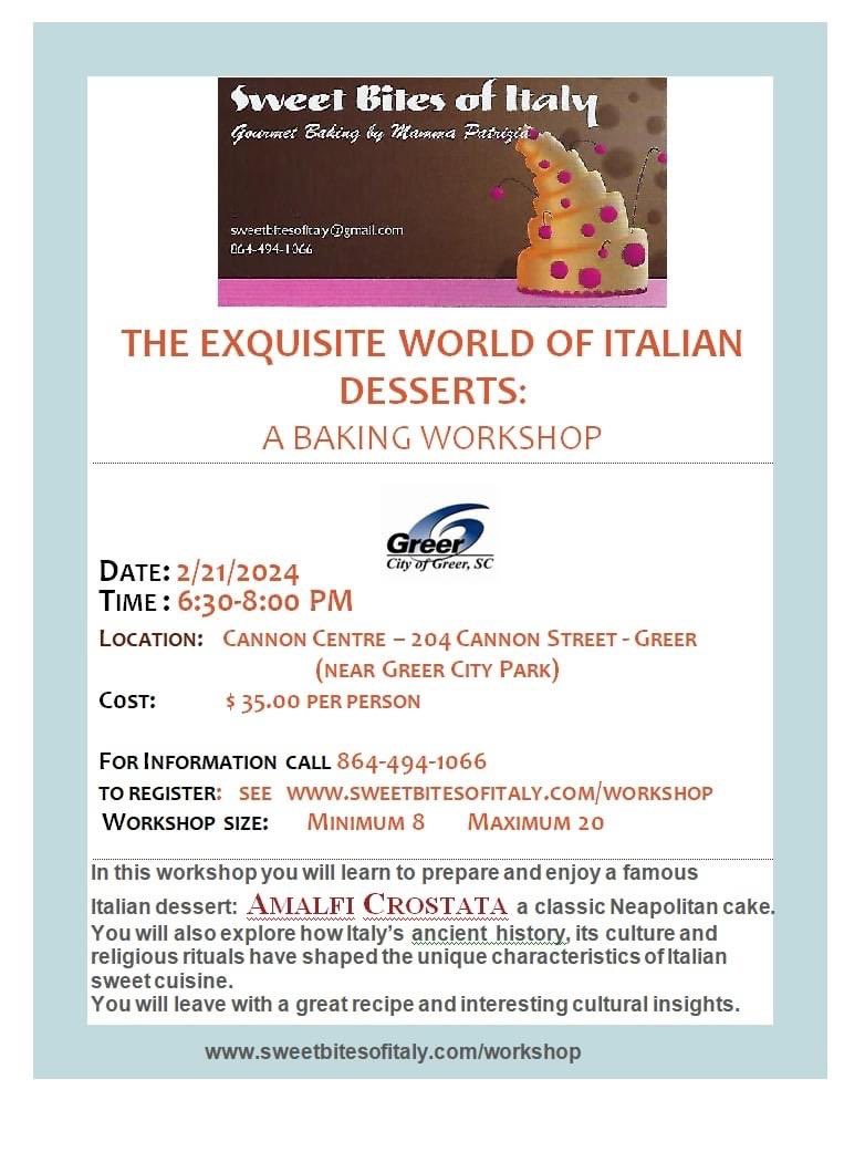 We have another baking workshop on February 21st at 630pm at the Cannon Centre. Register now as we will learn the Italian dessert, Amalfi Crostata.