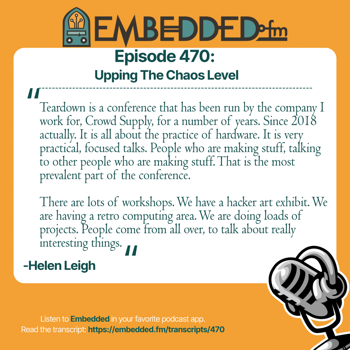 The show transcript is available here ( embedded.fm/transcripts/470 ) if you'd prefer to read the show! Here's an excerpt from the show: #embedded #podcast #engineering #conferences #hacking #crowdsupply @helenleigh 2/2