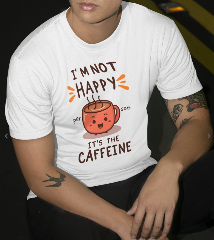 ponoshop's tweet photo. @HanzNobe shirt: I'm not a happy person. It's the caffeine

Order now : https://t.co/Zrl4vKJkb5💳🛒🛍️ https://t.co/aJVaCnpBbS