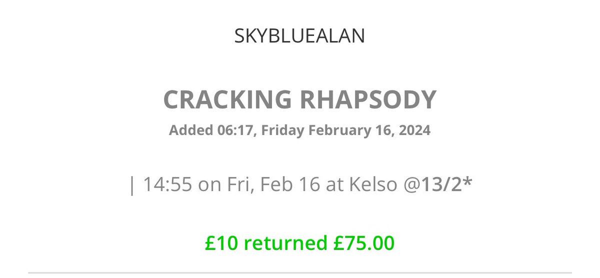 The run continues for <a href="/celticskyblue/">Alan Sysum</a> who spotted the value on Cracking Rhapsody in the 14:55 at Kelso at 13/2. 
It drew in to 11/4 come the start of the race. 👏 👏 

18.75% win rate for the month 🔥 
120 point profit for the month 💷