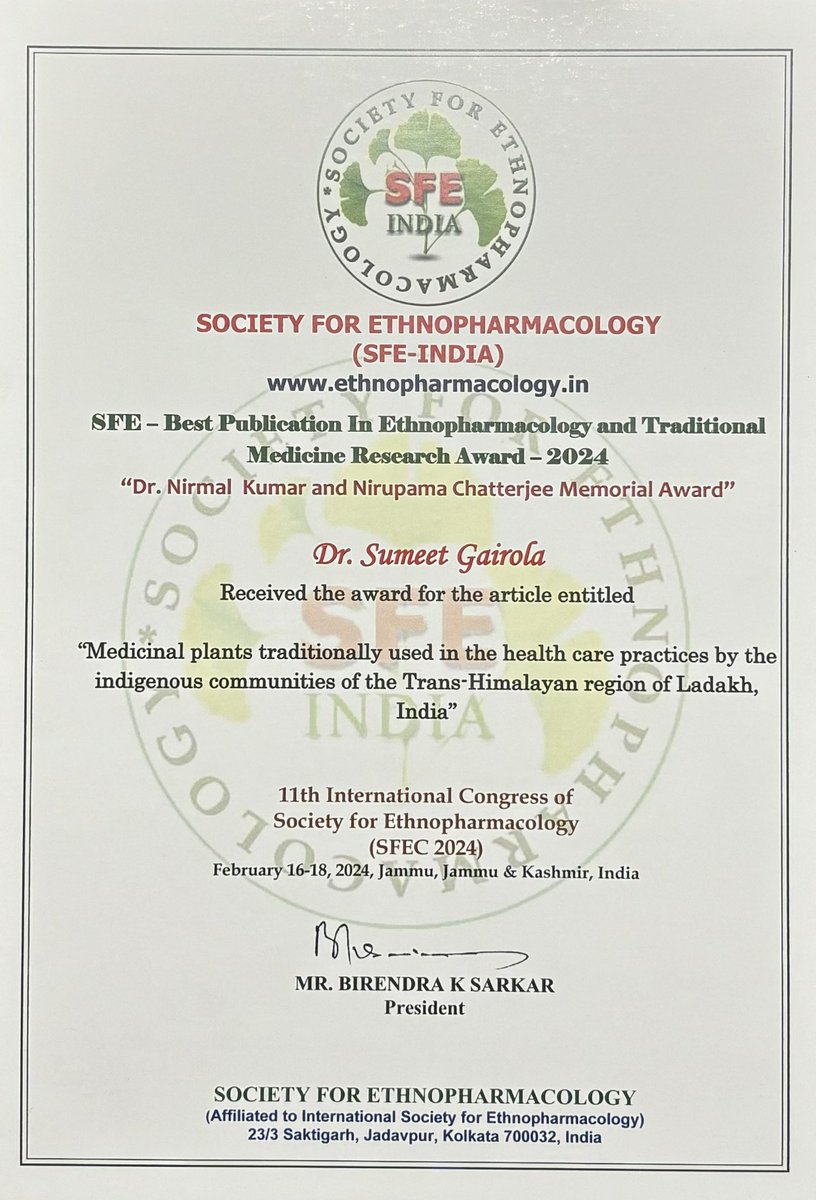 Received Society for Ethnopharmacology(SFE) Best Publication Award–2024(Subodh Chandra and Mamata Mukherjee Memorial Award) at 11th Int. Congress of the SFE at CSIR-IIIM, Jammu. The award was conferred by Dr. Jitendra Singh Hon'ble Union Minister of State for Science & Technology