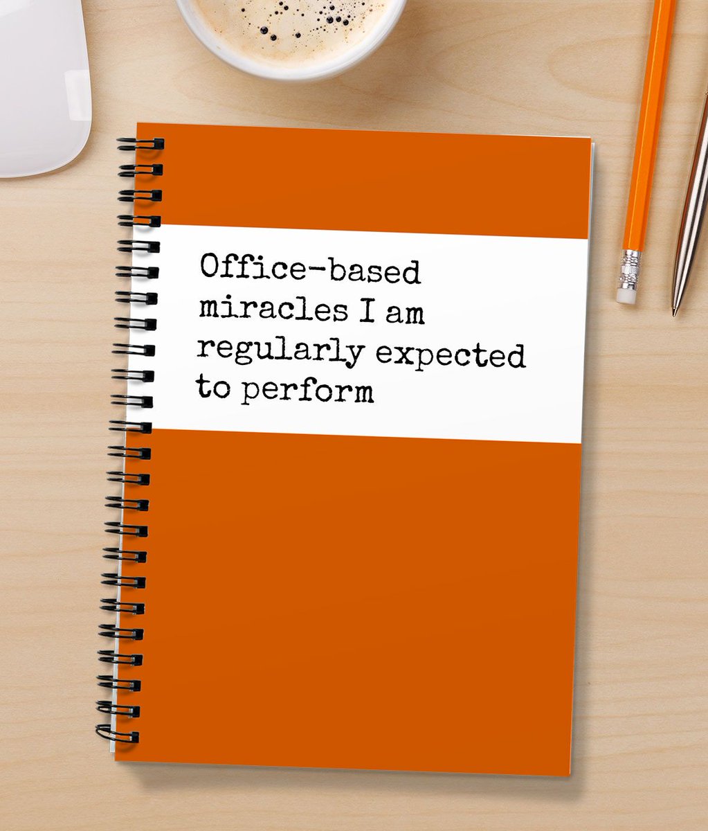 newsthump's tweet photo. Office-based miracles I am regularly expected to perform. The new notebook designed specifically for YOU.  See the full the range of colours available HERE >>> https://t.co/WkzIX5iVbq https://t.co/5G1qCsYRkh