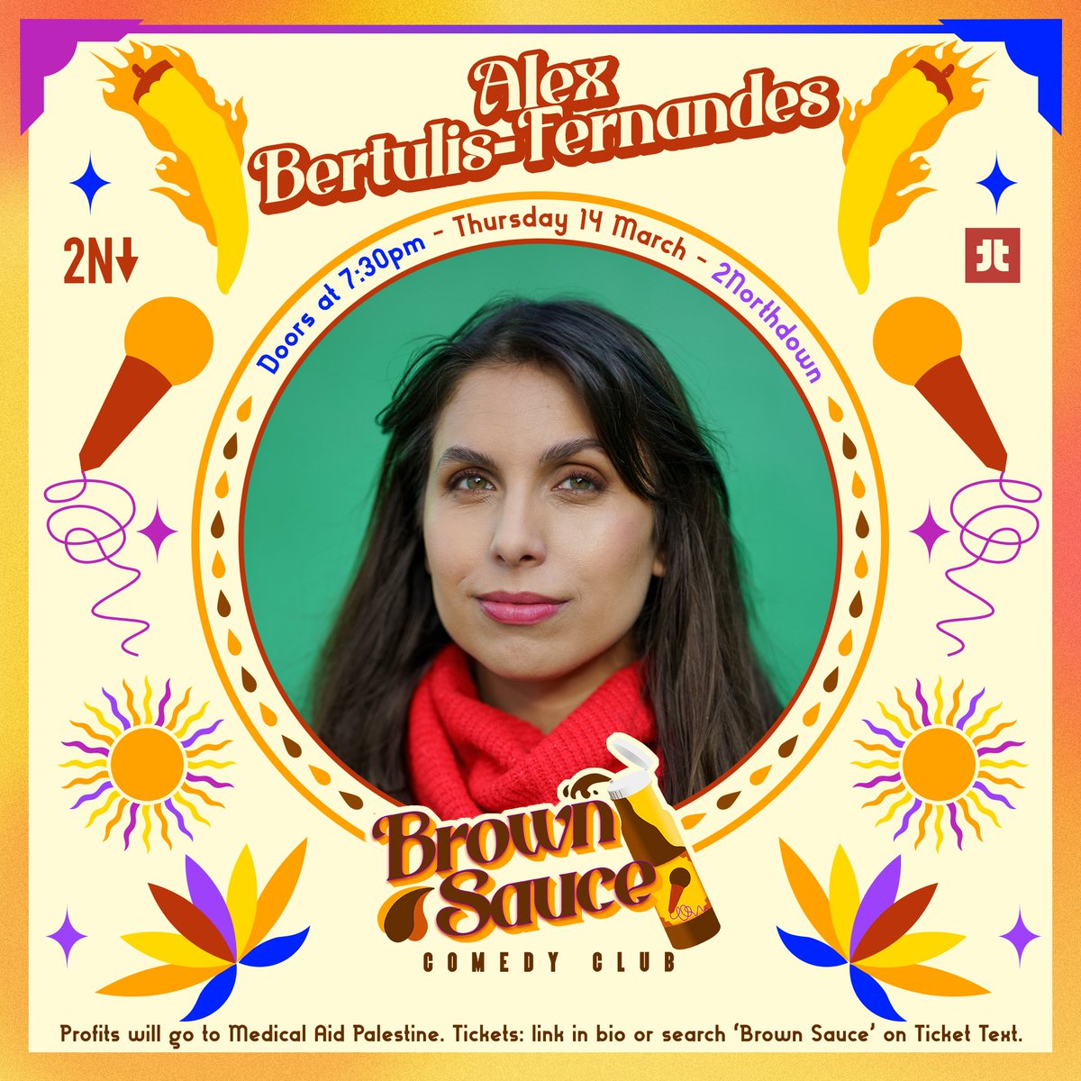 Brown Sauce Comedy Club (@brownsaucehaha) on Twitter photo AND WE'RE BACK ๐คค! Kicking off our 2024 season, <a href="/alexbertanades/">Alex Bertulis-Fernandes</a> returns to Brown Sauce! EARLYBIRD tickets are on sale now raising money for <a href="/MedicalAidPal/">Medical Aid for Palestinians</a>! ๐๐พ
๐ <a href="/2Northdown/">2Northdown</a> on
๐
THURS 14 MAR! Doors at 7:30!
Tkt link in bio or search 'Brown Sauce' on tickettext.co.uk ๐๐พ AND WE'RE BACK ๐คค! Kicking off our 2024 season, <a href="/alexbertanades/">Alex Bertulis-Fernandes</a> returns to Brown Sauce! EARLYBIRD tickets are on sale now raising money for <a href="/MedicalAidPal/">Medical Aid for Palestinians</a>! ๐๐พ
๐ <a href="/2Northdown/">2Northdown</a> on
๐
THURS 14 MAR! Doors at 7:30!
Tkt link in bio or search 'Brown Sauce' on tickettext.co.uk ๐๐พ