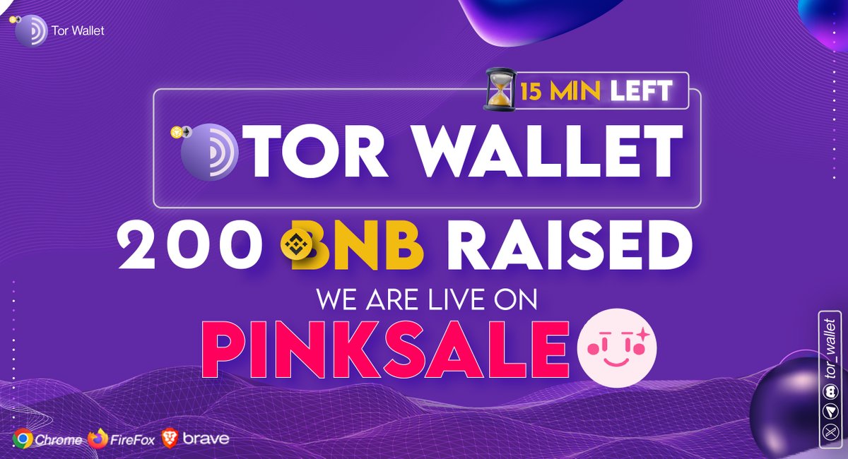 🎯Tor Wallet has raised 200+ BNB with the support of 540+ contributors! 

🙌Thank you to the amazing community for making this possible.

⏲️Only 5 Minutes Left Join Tor: pinksale.finance/launchpad/0x15…

#TOR #TorWallet #Presale #TRENDING #BNB #BNBChain