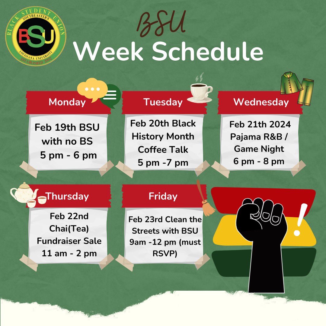 bsu_slu's tweet photo. BSU Week is here! 🎉 Join us for a week of celebration:

- Mon: BSU with no BS
- Tue: Black History Month Coffee Talk
- Wed: Pajama R&amp;B/Game Night
- Thu: Chai Fundraiser Sale
- Fri: Clean the Streets with BSU
#BSUWeek #BlackHistoryMonth https://t.co/35tkoDckbK