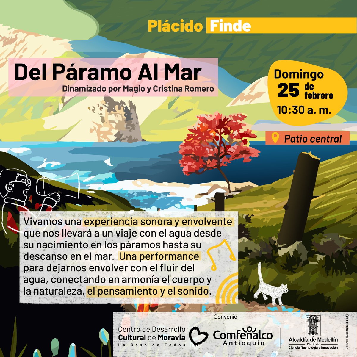 Plácido Finde Presenta | Del Páramo Al Mar 

Exploremos de la mano de @magiogiraldo y Cristina Romero nuevas formas de conectarnos con #LaCasaDeTodasyTodos, compartiendo espacios para la escucha profunda y la conexión con emociones tranquilas. Les esperamos este domingo 2 5 feb.