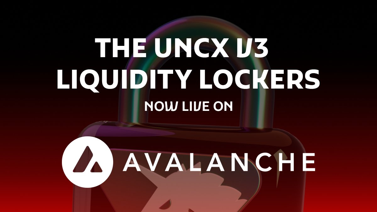 UNCX_token's tweet image. We have deployed our #Uniswap V3 lockers on #Avalanche! All our services our now live on the chain.🔺

➡️ We invite developers to do their part in helping secure the funds of communities on @avax by locking their LP with the most trusted lockers in the industry. #UNCX🛡️