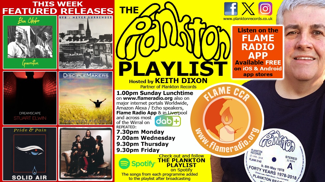 Another new THE PLANKTON PLAYLIST #radioshow for <a href="/flameccr/">theflameteam</a> drops this Sunday (18th) 1pm GMT w 4 weekly repeats. Feats Plankton artist/band songs from 1987-2020. To listen Worldwide download free Flame CCR Radio App from #Apple &amp; #GooglePlay #AppStore  #NewShow #music #Radio #CCM