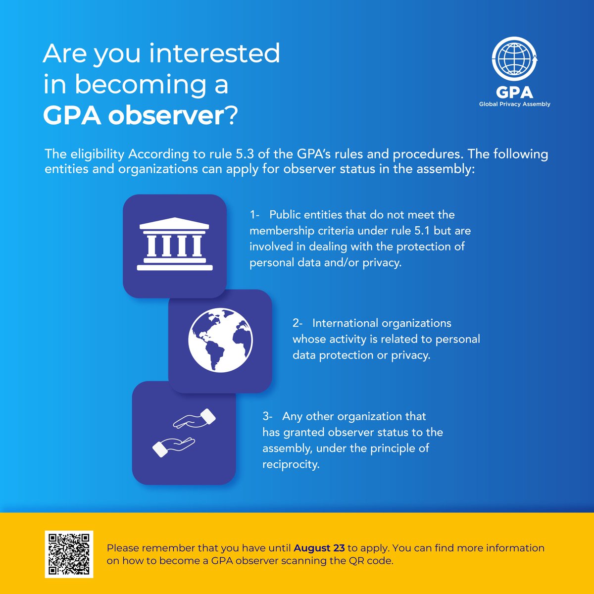 The world has new challenges in privacy rights. Become a GPA observer👁️ Deadline is August 23th ✍️ Click the following link for further information⏬ globalprivacyassembly.org/participation-…