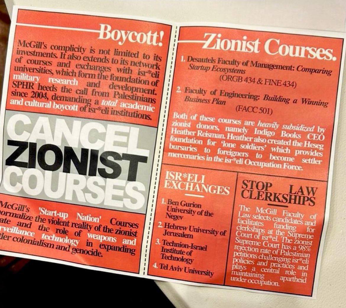🇨🇦 is being Islamisized!
This is BAD 4 🇨🇦🇨🇦🇨🇦
What is happening to Canada?
Flyers are being distributed in McGill University in Montreal, instructing students to boycott courses and programs affiliated with Israel - and let’s be honest, we know they mean Jews.