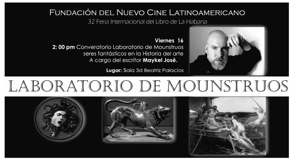 Para los amantes de #cine fantástico llega Laboratorio de Monstruos, del escritor Maikel Rodríguez Calviño. Conversaremos sobre la representación de las criaturas fantásticas a lo largo de la #Historia del #arte.
#FILCUBA2024 <a href="/cubano_libro/">Instituto Cubano del Libro</a> <a href="/cubacineicaic/">Cubacine ICAIC</a> <a href="/CubaEsCultura/">MinCult - Cuba</a>