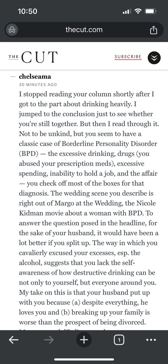 my favorite part of the cut divorce article is this super long comment where this person says they didn’t read the whole article then goes on to diagnose the author with the actual disorder she talks about getting diagnosed with… in the article.
