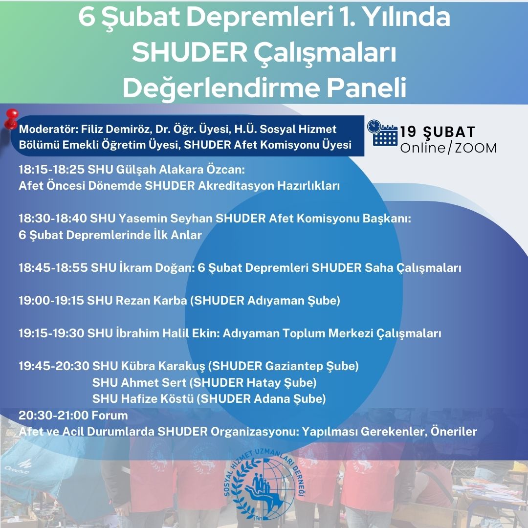 Sosyal Hizmet Uzmanları Derneği olarak SHUDER Afet Komisyonu ile birlikte Kahramanmaraş merkezli depremlerin yıldönümünde SHUDER'in çalışmalarını değerlendirmek üzere "6 Şubat Depremleri 1. Yılında SHUDER Çalışmaları Değerlendirme Paneli" düzenliyoruz (+)

#6şubatdepremleri
