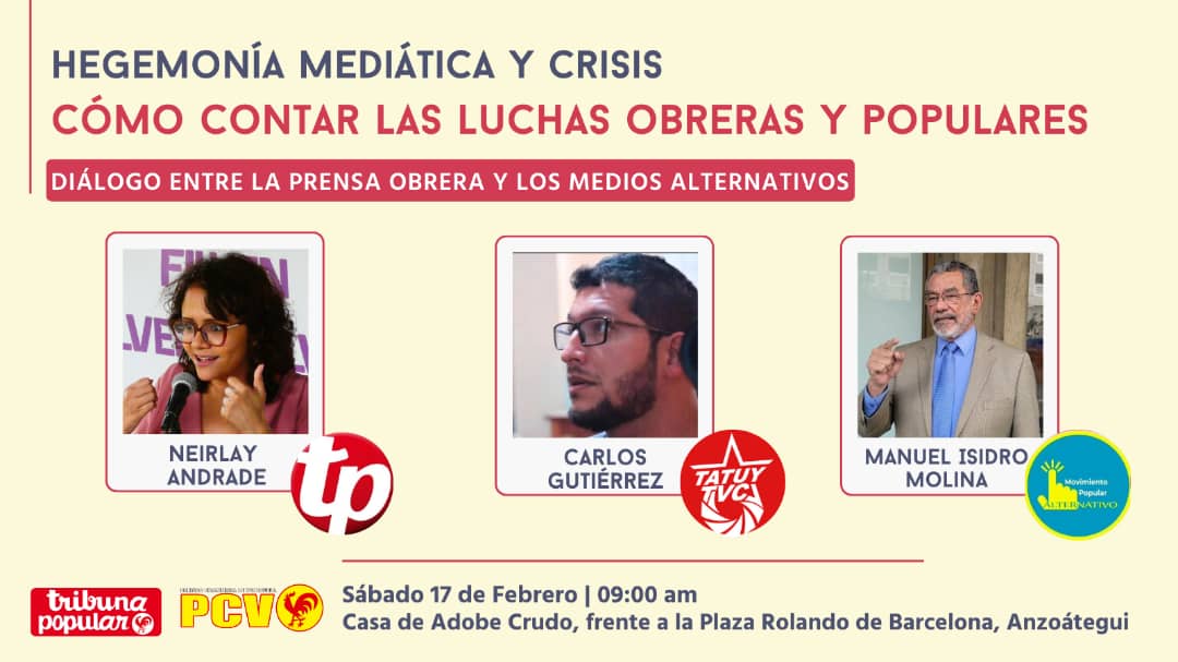 _TribunaPopular's tweet photo. Este #17Feb Tribuna Popular cumple 76 años
Te invitamos al foro "Hegemonía mediática y crisis: Cómo contar las luchas obreras y populares"
Casa Adobe Crudo, Barcelona
9:00am
💭Participan
Neirlay Andrade @_TribunaPopular
Manuel Isidro Molina @20mim24
Carlos Gutiérrez @TatuyTv https://t.co/9RKoOwm4Od