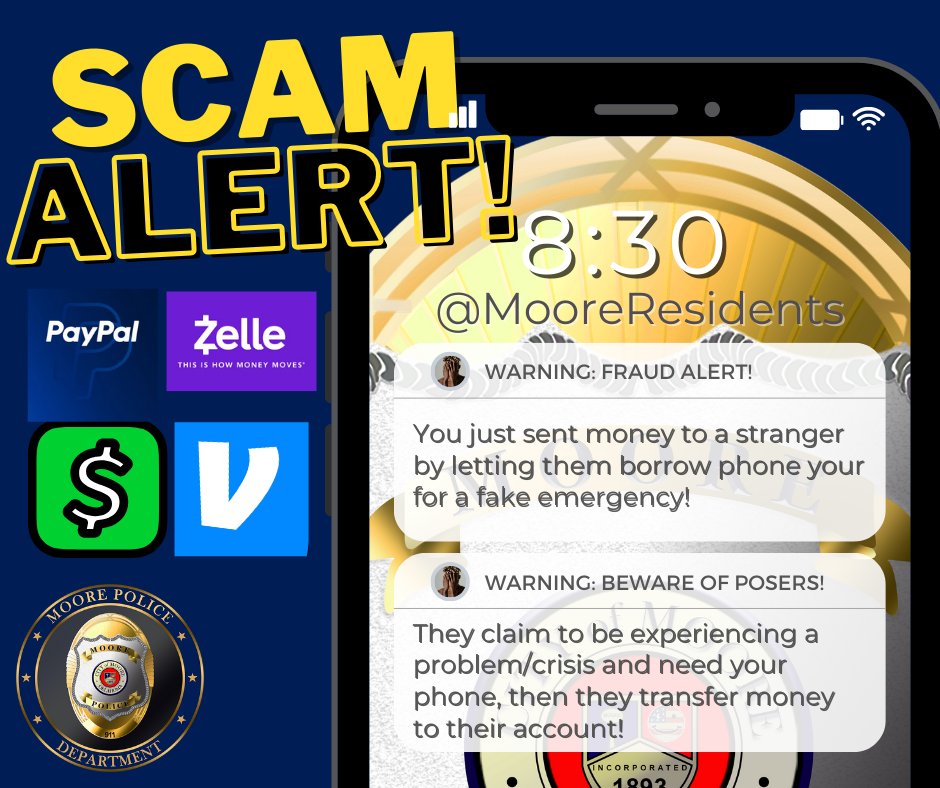 NEW #ScamAlert: We've taken several calls regarding a thief taking money from mobile $ accounts. They'll claim to be experiencing some sort of crisis, borrow your phone, and then send themselves your $. NEVER hand over your personal devices to strangers. Call us to help instead.