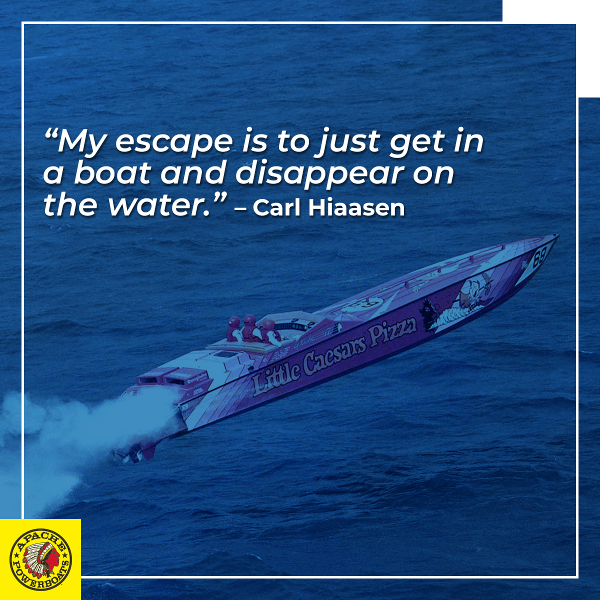 ApachePowerboat's tweet photo. “Land was created to provide a place for boats to visit.” ~ Brooks Atkinson #ApachePowerboats #Apache #Powerboats #Boats #Boating #OffshoreRacing #Quality #Power #Performance #Legendary #OffshoreBoating #Quote https://t.co/lQ2v3LnRuX