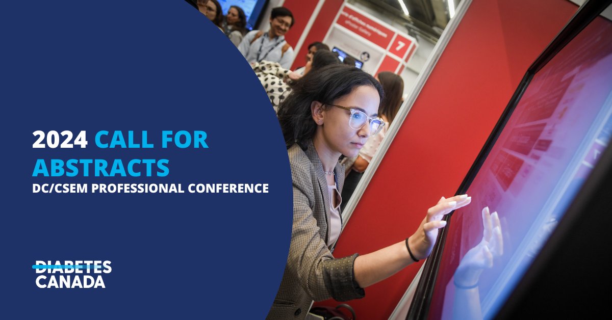 Want to help us build a dynamic roster of new, exciting research and case studies in diabetes, endocrinology and related fields? Submit your abstract today (for consideration) at this year’s DC/CSEM professional conference from November 20-23 in Halifax. ow.ly/BnLY50QCVeT