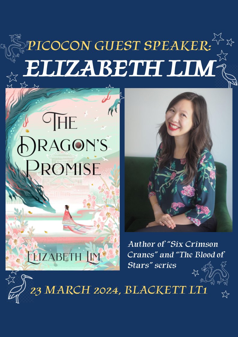 EXCITING NEWS ✨ Elizabeth Lim will be a guest speaker at Picocon 41: The Menagerie! Join us on 23 March 2024, in Blackett LT1 to hear her speak. Her new book, 'The Dragon's Promise', is available to borrow in the sci-fi library now 🐉 Remember to get your tickets now!