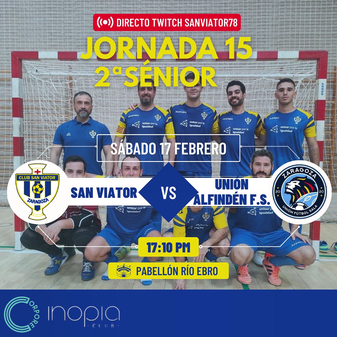 SANVIATOR78FS (@sanviator78) on Twitter photo 💥JORNADA 15💥
🔵🟡| 2a Sénior
📆: 17 de febrero
⏰: 17:10
🆚: <a href="/zaragoza_ufs/">Zaragoza Unión Fútbol Sala ⚽🦁</a>
🏟️: Pabellón Río Ebro
📹: Twitch sanviator78
¡VAMOS SANVI! 💥JORNADA 15💥
🔵🟡| 2a Sénior
📆: 17 de febrero
⏰: 17:10
🆚: <a href="/zaragoza_ufs/">Zaragoza Unión Fútbol Sala ⚽🦁</a>
🏟️: Pabellón Río Ebro
📹: Twitch sanviator78
¡VAMOS SANVI!