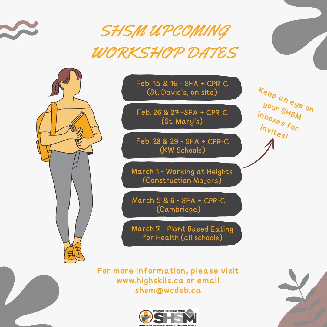 Exciting SHSM workshops ahead – keep an eye on your WCDSB inbox for invitations to register!🌟 P.S. Standard First Aid + CPR-C is a mandatory training for all SHSM majors! Please visit highskills.ca or email shsm@wcdsb.ca for more information😊 #SHSM #wcdsbawesome