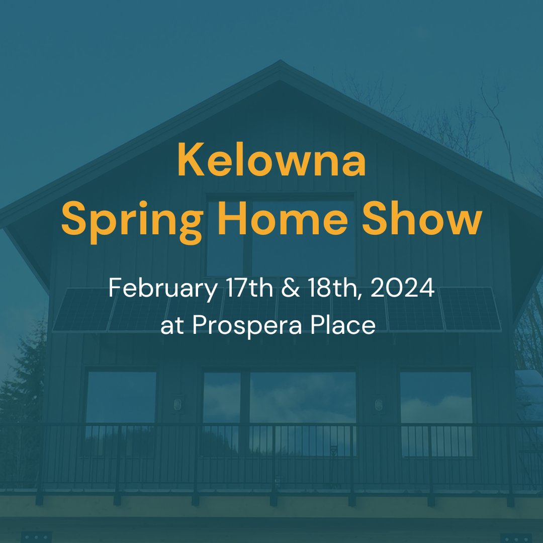 Visit us in Kelowna for the Spring Home Show! See you on February 17 & 18 at Prospera Place. #SolarEnergy #Kelowna #KelownaEvents #KelownaLiving #OkanaganEvents #ExploreKelowna