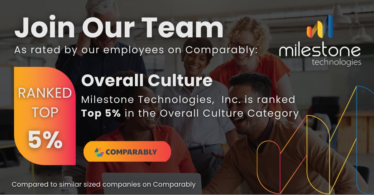 MilestoneTech's tweet image. The Milestone Technologies, Inc. team is ranked in the Top 5% in the Overall Culture category based on anonymous employee feedback via Comparably. Learn more about our company culture as rated by our own employees: bit.ly/3uEg8je
  #comparably #milestonetech