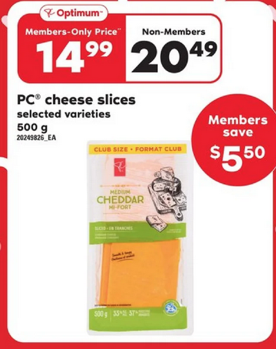 RGBAtlantica's tweet photo. #BoycottLoblaws because it's #Roblaws now.
PC Cheese slices at #Frescho sell for $13.99 to $14.99
Ad says "members only price" $14.99
Non-members $20.49
Outrageous prices for sliced cheese, some only have 450 g, not 500 g. @FP_Champagne @CompBureau https://t.co/0PTECB7uKo