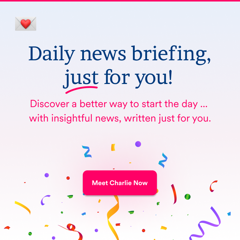 HeyCharlie___'s tweet photo. Discover 💌 Inbox, by Charlie ... a smart, daily news insights that matter to you.