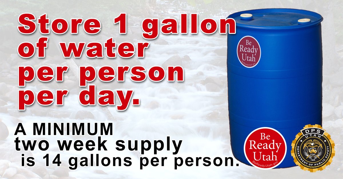 BeReadyUtah's tweet photo. #Prepare emergency water storage: Plan a MINIMUM one gallon of water per person per day. Store a MINIMUM two week supply, or 14 gallons per person. Learn some tricks and tips about storing water with this video from the #BeReadyBuzz: https://t.co/dxlUQd8Vw4. https://t.co/wtcV8LzR8L