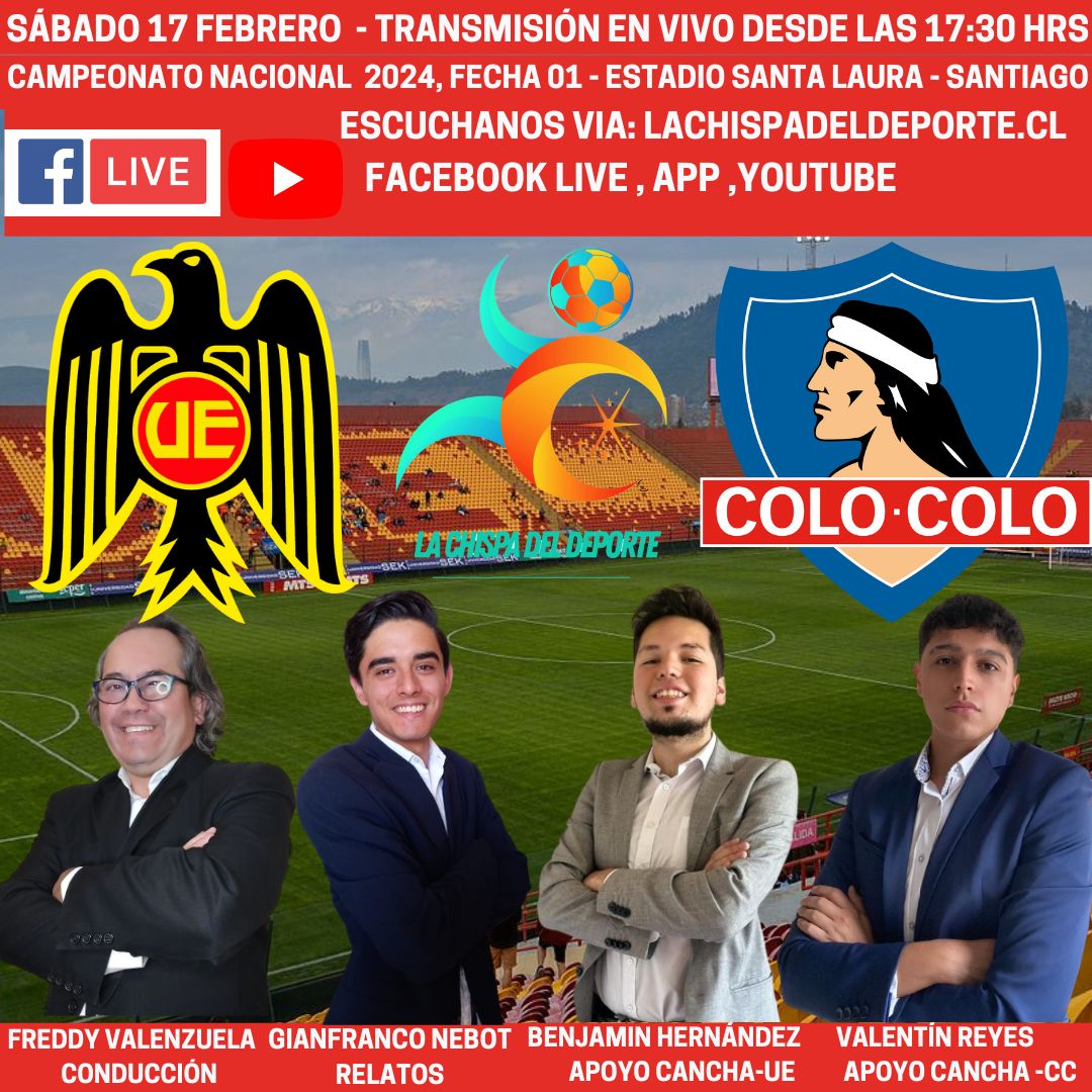 lachispadeporte's tweet photo. SÁBADO 17 FEBRERO 2024
#fecha01
#campeonatonacional
@UEoficial
Versus
@ColoColo
🎤Relatos:
#giaanfry30__
🎤Conducción -Comentarios:
@FValenzuelaMedo
🎤Cancha y Vestuario UE:
@BHperiodismo
🎤Cancha y Vestuario CC:
#vreyesma
Flyer:
@lachispadeporte https://t.co/yK3Od5w9Lf