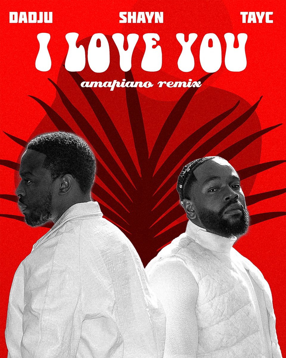 shayndj's tweet photo. https://t.co/y8h7U6APuS

24h après la sortie de leur album « héritage », je vous laisse ici le remix de leur hit « I love you » en version amapiano 🙌
#dadju #tayc #heritage https://t.co/S1KtSQvU2v
