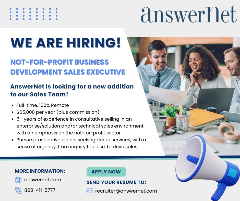 AnswerNet is seeking a NonProfit Business Development Sales Executive to join our sales team! Send your resume to recruiter@answernet.com or apply at the link here: tinyurl.com/3dz8s2y8

#jobopening #salesjobs #werehiring #jobposting #nonprofit #notforprofit