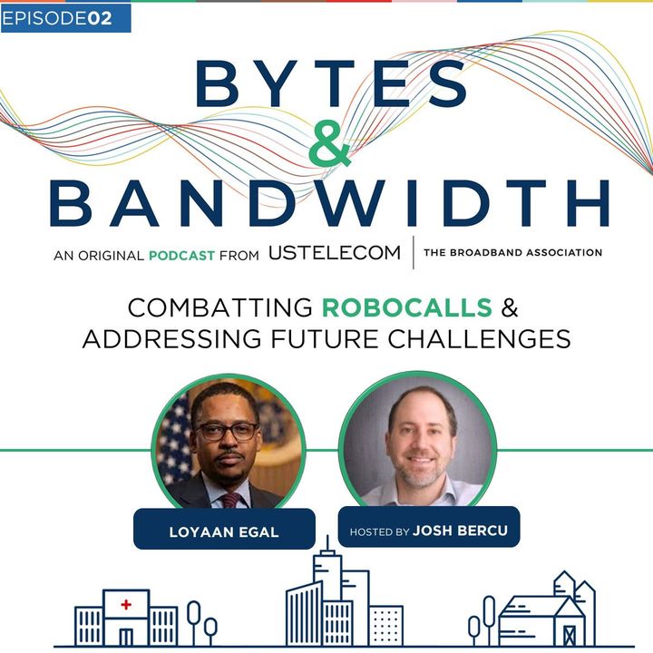 USTelecom's tweet image. Check out our Bytes &amp;amp; Bandwidth 🎧 #podcast. We're talking pesky #robocalls with #FCC's Loyaan Egal!

Listen🎧⬇️
ustelecompodcast.podbean.com/e/combatting-r…