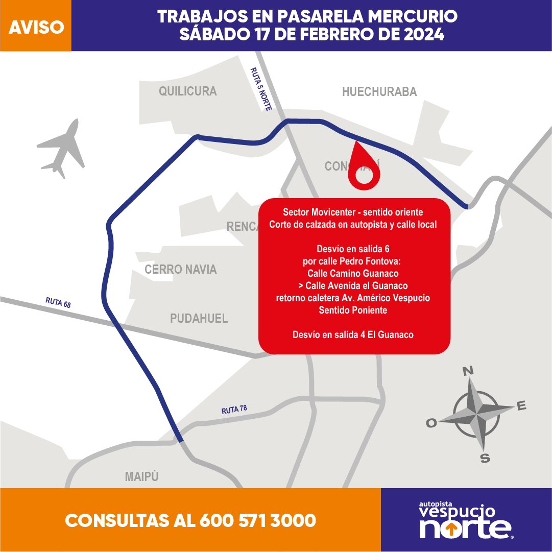Vespucio_Norte's tweet photo. #ATENCIÓN⚠️
Hoy en la noche 17 Feb de 22:00 a 08:00
TRABAJOS EN PASARELA MERCURIO
Corte total de autopista y desvíos calle local en ambos sentidos sector #Movicenter
- Al Oriente salida 6 #PedroFontova
- Al Poniente salida 4 #ElGuanaco
@TTISantiago @radiocarab @mop_chile https://t.co/bKvmgXigJT