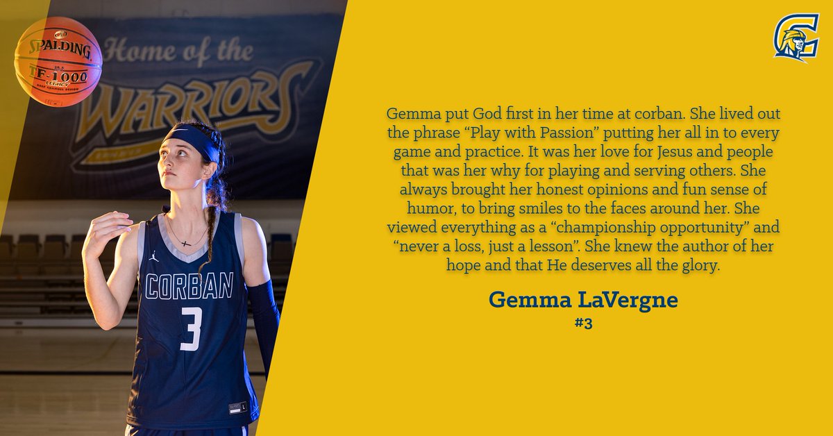 Join us at 3:00pm as we honor our seniors for Senior Night in our game vs OIT.  Our next senior is Gemma LaVergne, a Psychology, Ministry, and Media Arts interdisciplinary major from Emmett, ID.   #WeAreCorban 🏀
