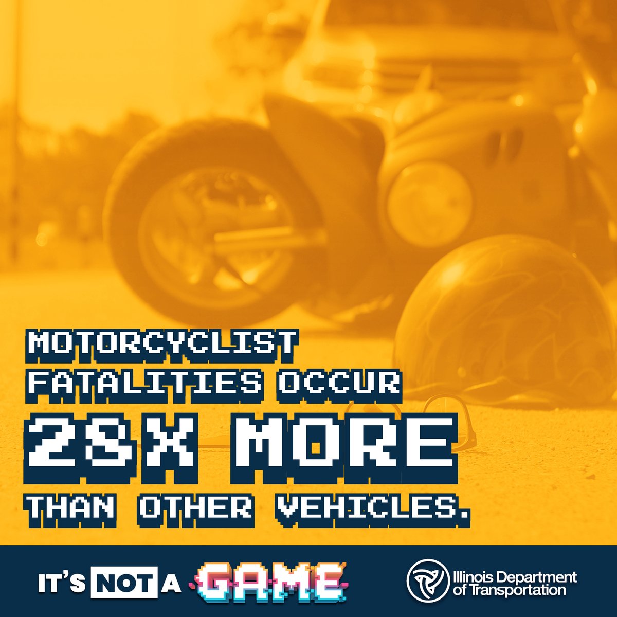 itsnotagame_il's tweet image. With motorcyclist fatalities occurring 28 times more frequently than in other vehicles, it&apos;s imperative to stay vigilant. Motorcyclists share the road with us, and their safety is in our hands. Start seeing motorcycles, and let&apos;s make every ride safer. @IDOT_Illinois #ItsNotaGame