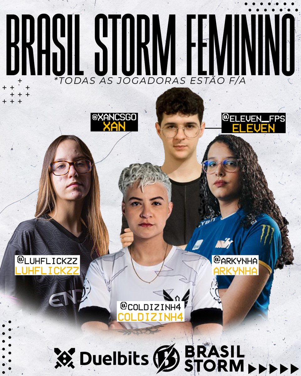 Brasil Storm CS (@brasilstormcs) on Twitter photo BRASIL STORM FEMININO (F/A)
Com o intuito de dar visibilidade ao cenário inclusivo de CS2 estaremos apoiando uma line F/A no open da ESL Impact de hoje!
Elas jogarão com a TAG "CAPIVARAS" e a line é composta por:
🇧🇷 <a href="/arkynha/">Luana Archanjo</a>
🇧🇷 <a href="/coldizinh4/">coldizinh4 ❄</a>
🇧🇷 <a href="/eleven_fps/">eleveN ⚧️</a>
🇧🇷 <a href="/xancsgo/">sofia</a>
🇧🇷 BRASIL STORM FEMININO (F/A)
Com o intuito de dar visibilidade ao cenário inclusivo de CS2 estaremos apoiando uma line F/A no open da ESL Impact de hoje!
Elas jogarão com a TAG "CAPIVARAS" e a line é composta por:
🇧🇷 <a href="/arkynha/">Luana Archanjo</a>
🇧🇷 <a href="/coldizinh4/">coldizinh4 ❄</a>
🇧🇷 <a href="/eleven_fps/">eleveN ⚧️</a>
🇧🇷 <a href="/xancsgo/">sofia</a>
🇧🇷