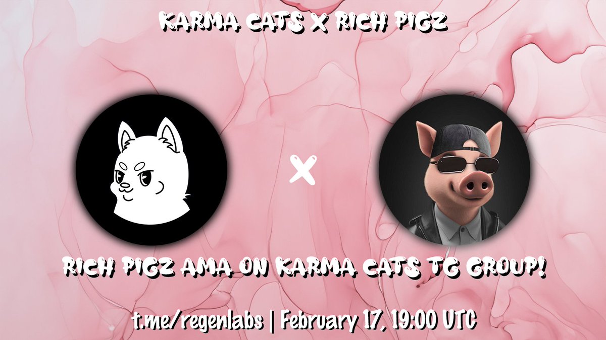 🔶 TEXT AMA ANNOUNCEMENT - Karma Cats &amp; Rich Pigz 🔶

Join TEXT AMA here on February 17, 19:00 UTC to learn more about @RichPigz!
• t.me/regenlabs

Looking forward to seeing everyone on the AMA!
